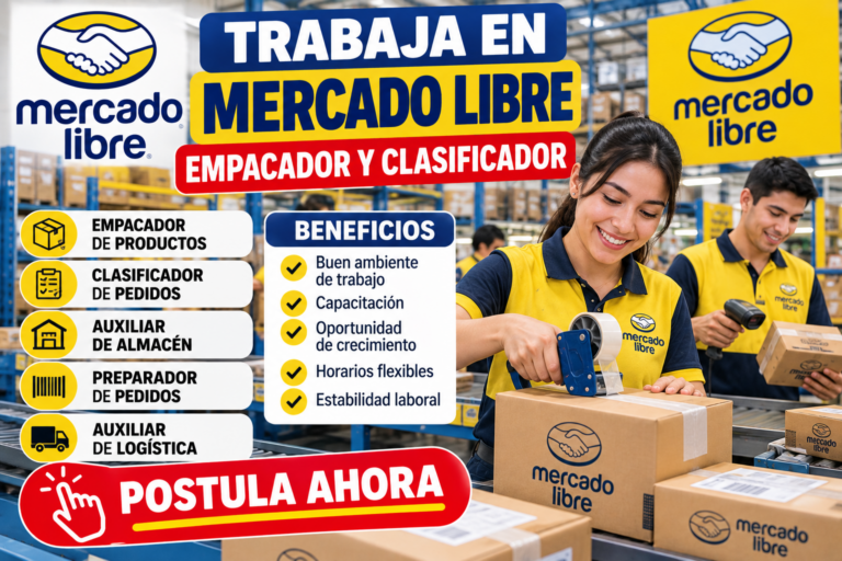 Empacador y clasificador en Mercado Libre: funciones, requisitos y cómo postular