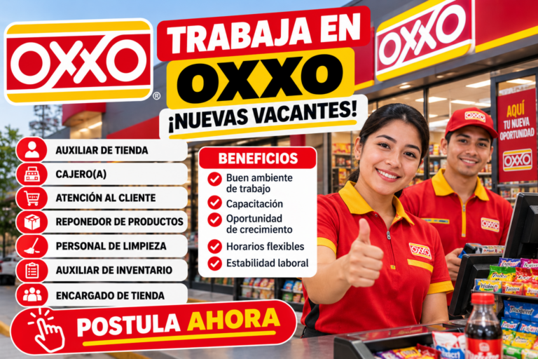 Trabajar en OXXO: puestos, funciones, requisitos y cómo postular